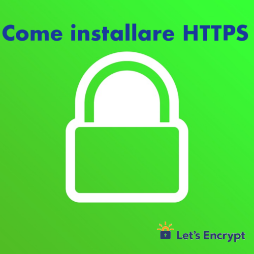 Come installare HTTPS di Let’s Encrypt sui vari hosting